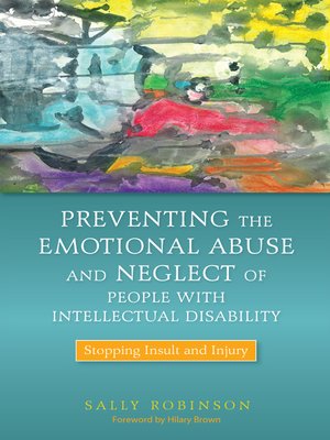 cover image of Preventing the Emotional Abuse and Neglect of People with Intellectual Disability